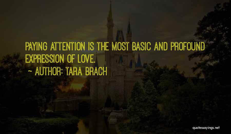 Tara Brach Quotes 1309672