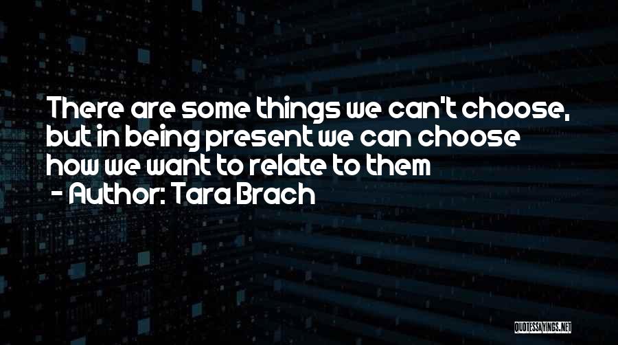 Tara Brach Quotes 2080609