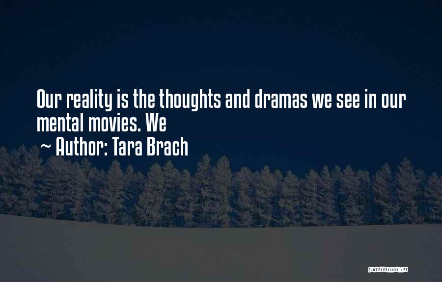 Tara Brach Quotes 278519