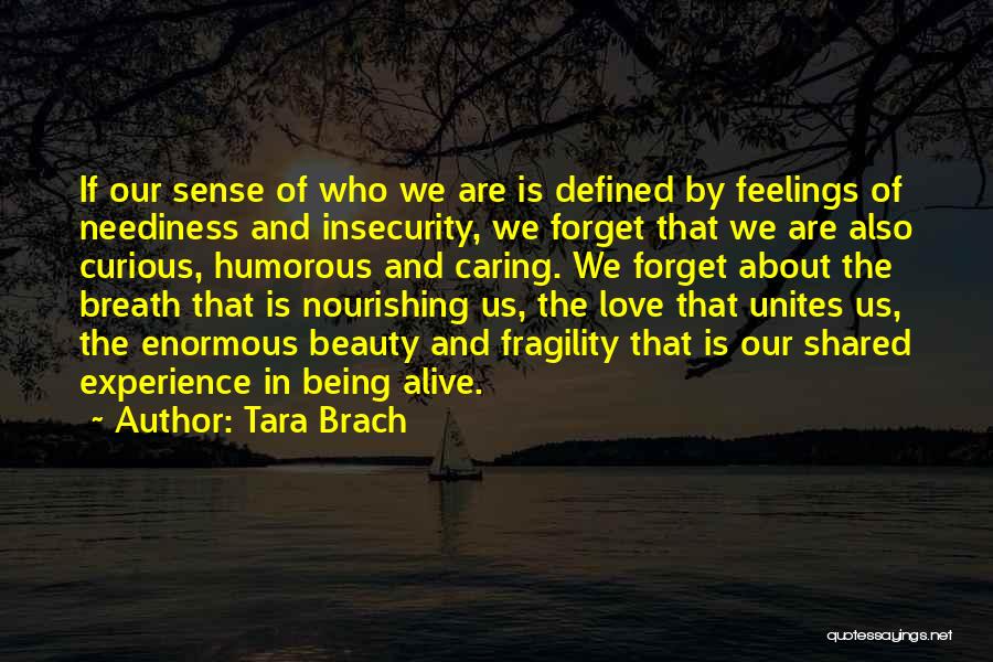 Tara Brach Quotes 786322