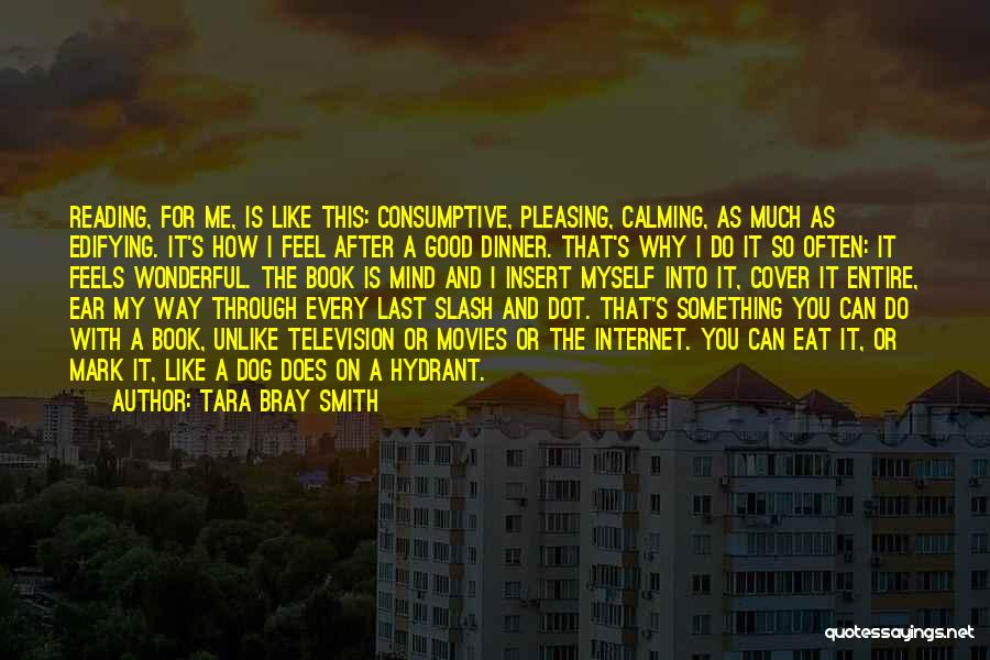 Tara Bray Smith Quotes 928495