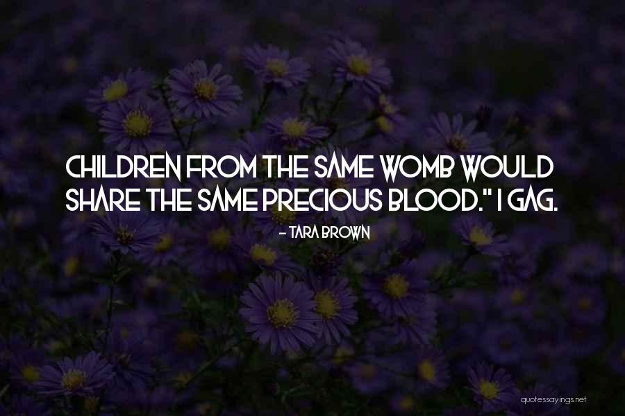 Tara Brown Quotes 1277303