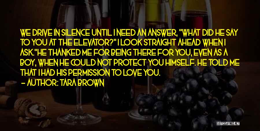 Tara Brown Quotes 2093130