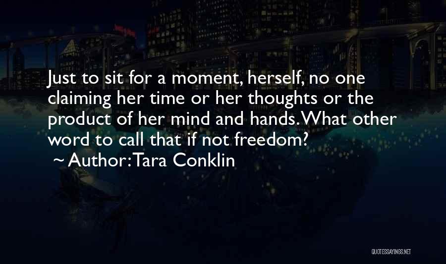 Tara Conklin Quotes 400988