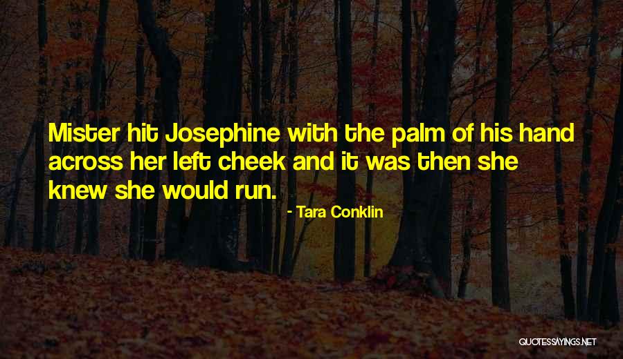 Tara Conklin Quotes 902221