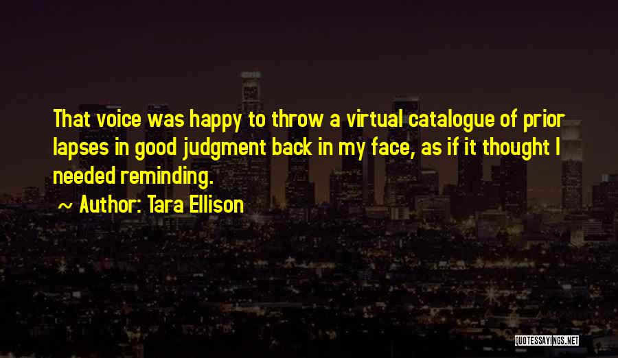 Tara Ellison Quotes 177212