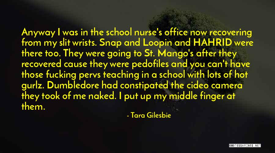 Tara Gilesbie Quotes 471378