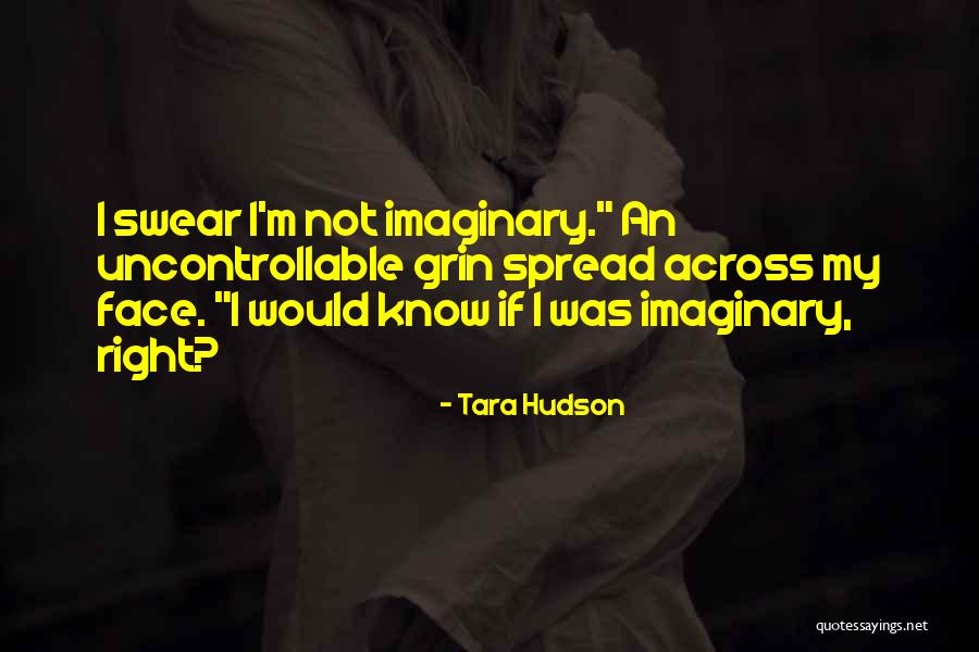 Tara Hudson Quotes 1528056