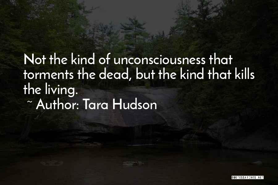 Tara Hudson Quotes 1556695