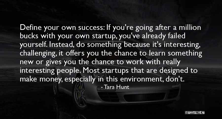 Tara Hunt Quotes 808718 Tara Hunt Quotes 808718