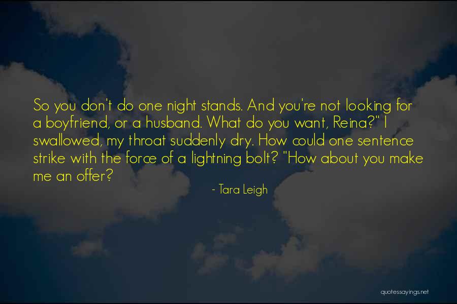 Tara Leigh Quotes 2227698