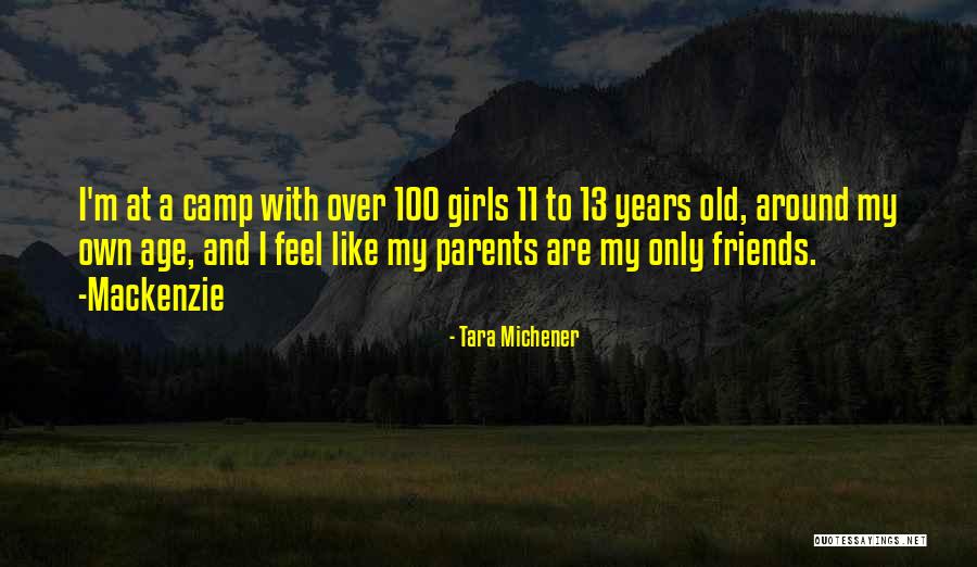 Tara Michener Quotes 1215471