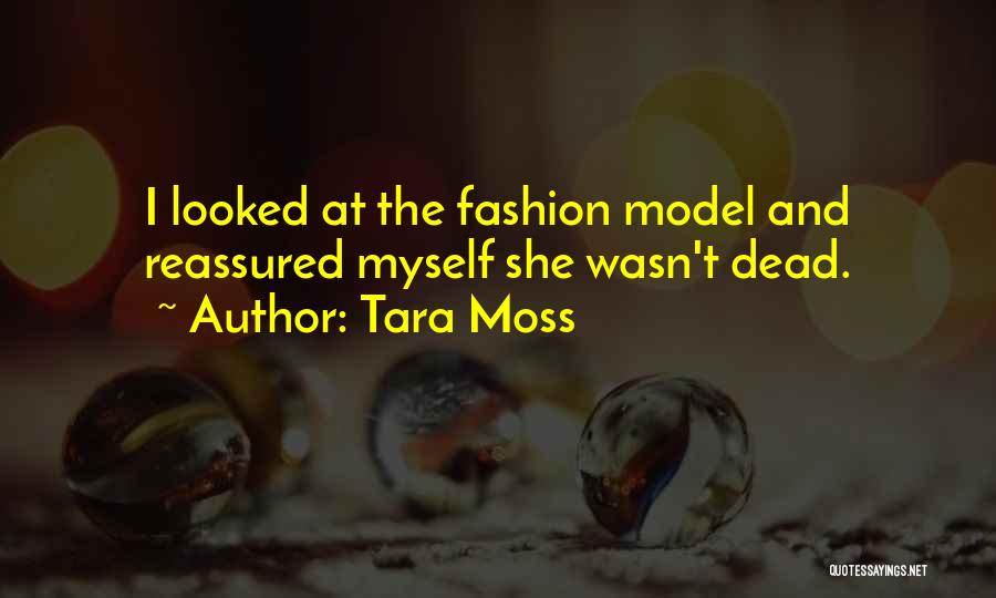 Tara Moss Quotes 857047