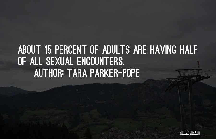 Tara Parker-Pope Quotes 144097