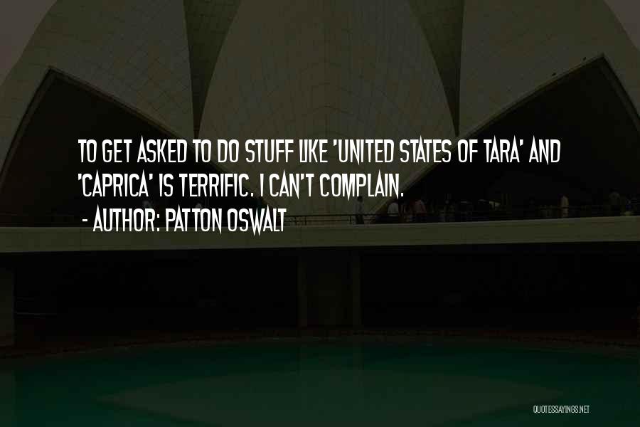 Tara Quotes By Patton Oswalt
