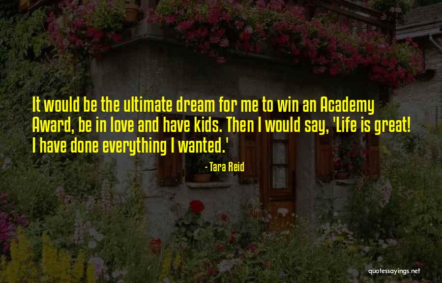 Tara Reid Quotes 100165 Tara Reid Quotes 100165
