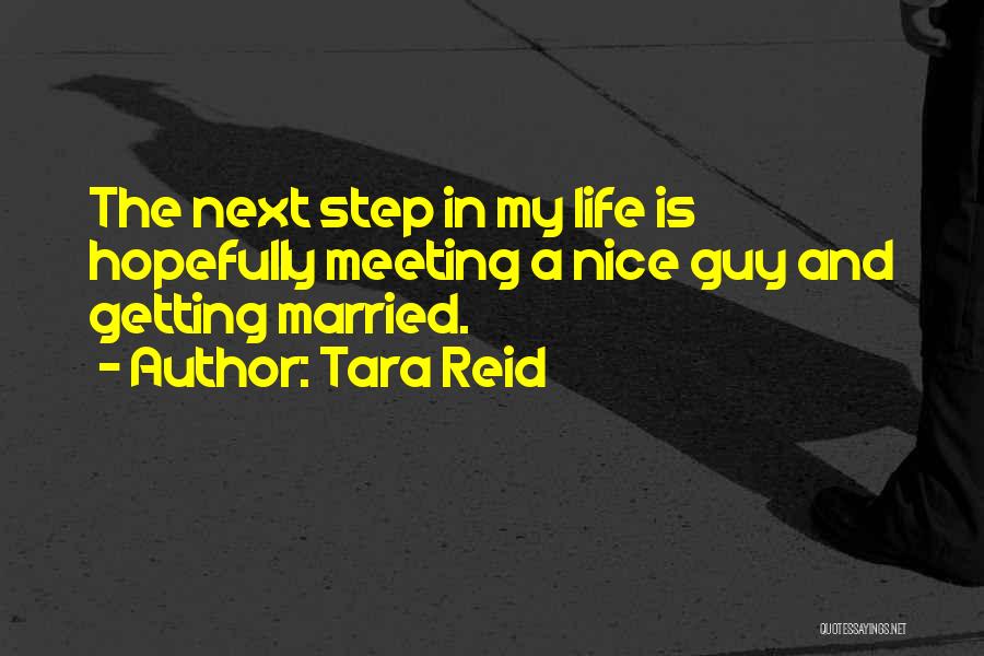 Tara Reid Quotes 1185903