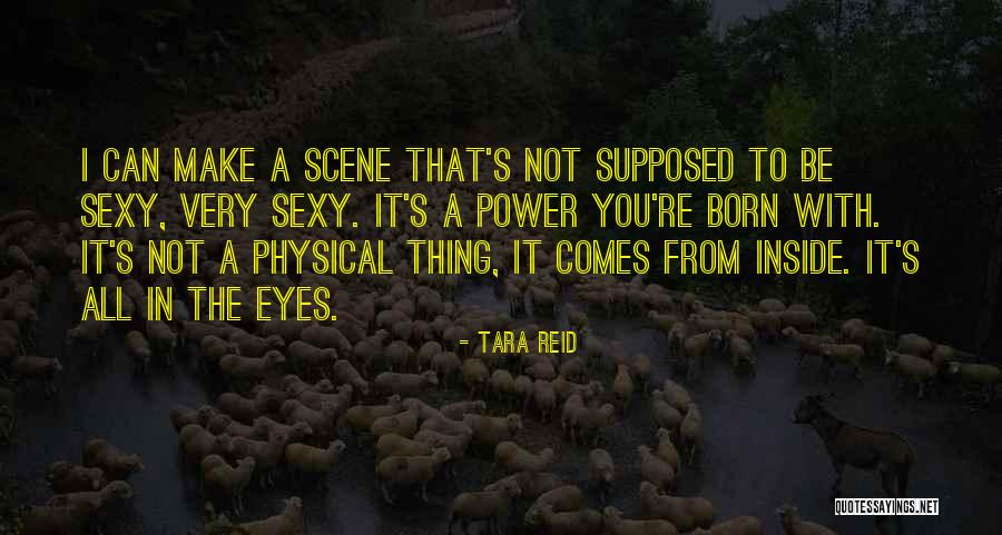 Tara Reid Quotes 1355191