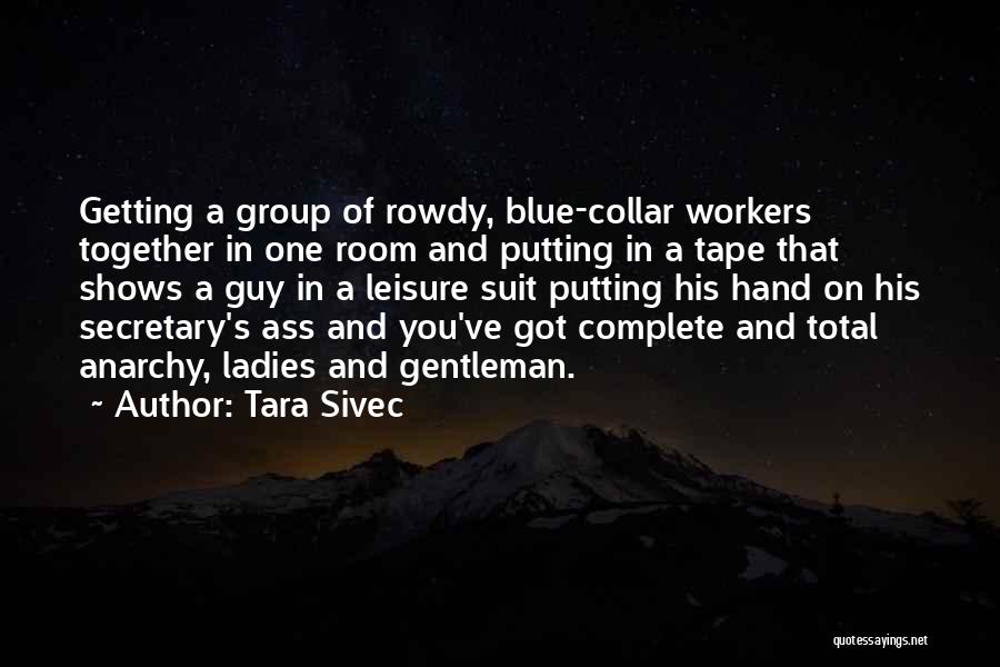 Tara Sivec Quotes 1997824