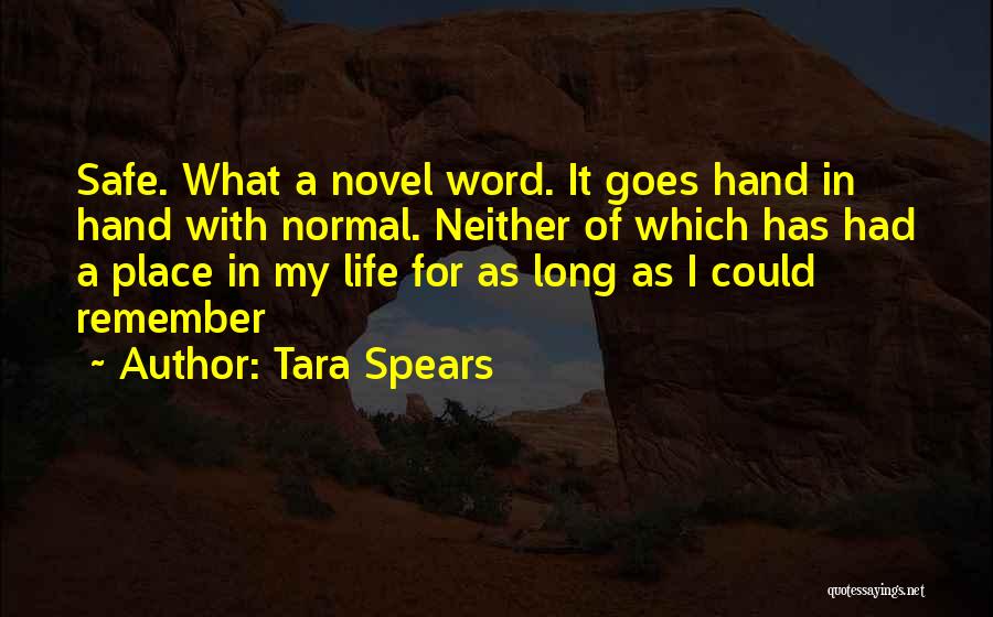 Tara Spears Quotes 1827288