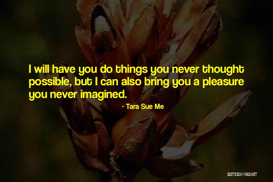 Tara Sue Me Quotes 1639503