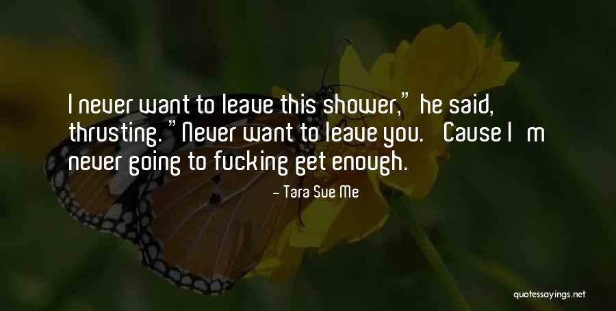 Tara Sue Me Quotes 895540