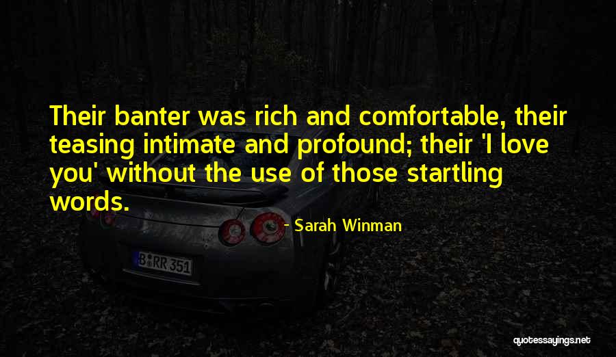 Taraane Quotes By Sarah Winman Taraane Quotes By Sarah Winman