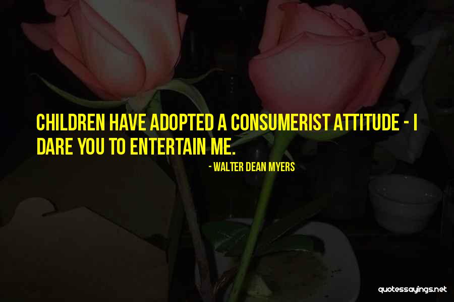 Tarabinitagia Quotes By Walter Dean Myers Tarabinitagia Quotes By Walter Dean Myers