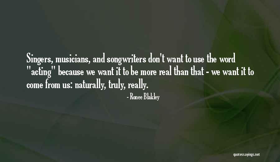 Tarabishi Farmington Quotes By Ronee Blakley Tarabishi Farmington Quotes By Ronee Blakley