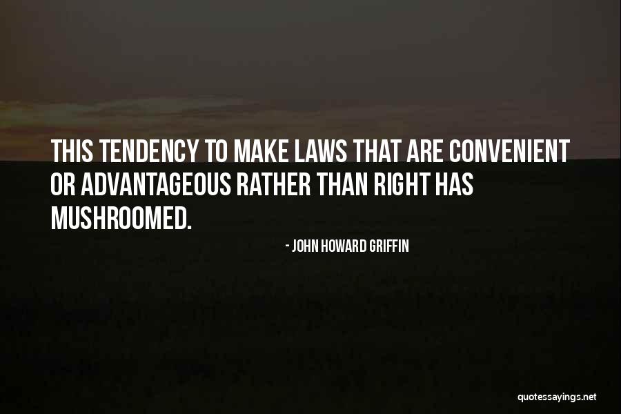 Tarabotti Paternal Tyranny Quotes By John Howard Griffin Tarabotti Paternal Tyranny Quotes By John Howard Griffin