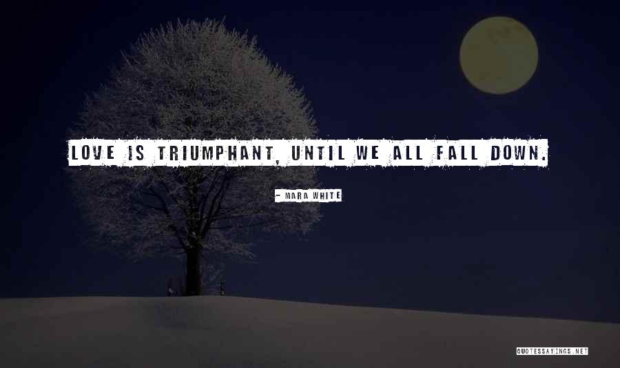 Tarado Quotes By Mara White Tarado Quotes By Mara White