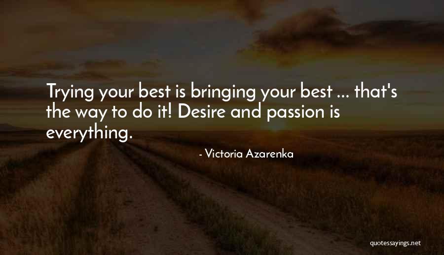Tarado Quotes By Victoria Azarenka Tarado Quotes By Victoria Azarenka