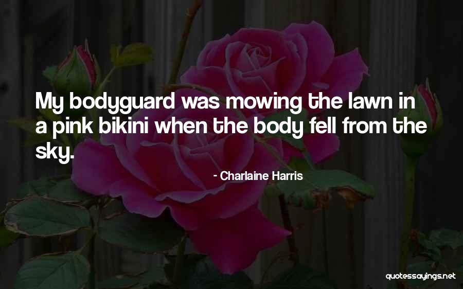 Tarafa Wairaya Quotes By Charlaine Harris Tarafa Wairaya Quotes By Charlaine Harris