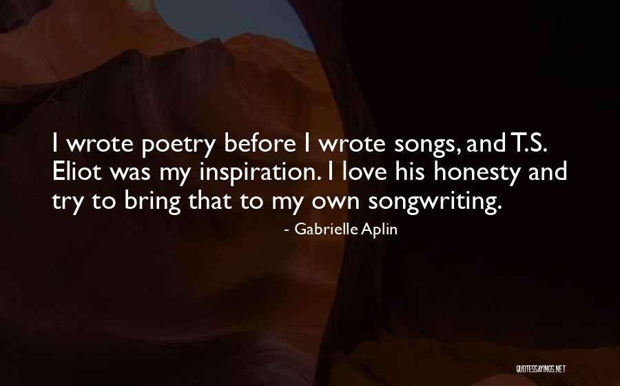 Tarafna Quotes By Gabrielle Aplin Tarafna Quotes By Gabrielle Aplin