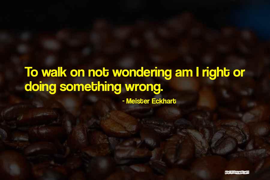 Taraftarium24 Quotes By Meister Eckhart Taraftarium24 Quotes By Meister Eckhart