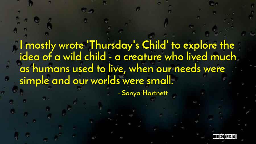 Tarahumaras Quotes By Sonya Hartnett Tarahumaras Quotes By Sonya Hartnett