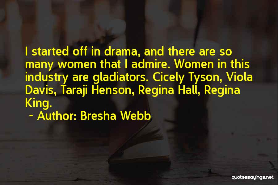 Taraji Henson Quotes By Bresha Webb