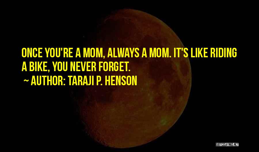 Taraji Henson Quotes By Taraji P. Henson