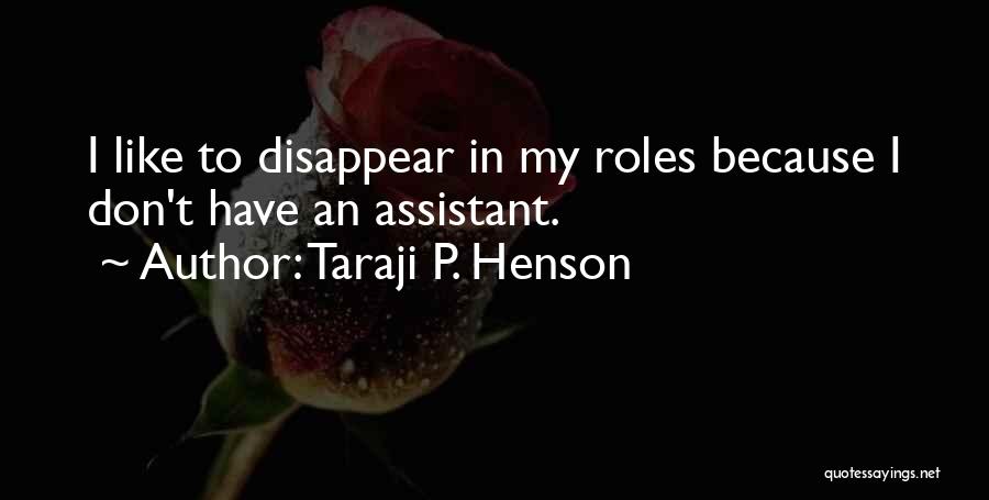 Taraji Henson Quotes By Taraji P. Henson