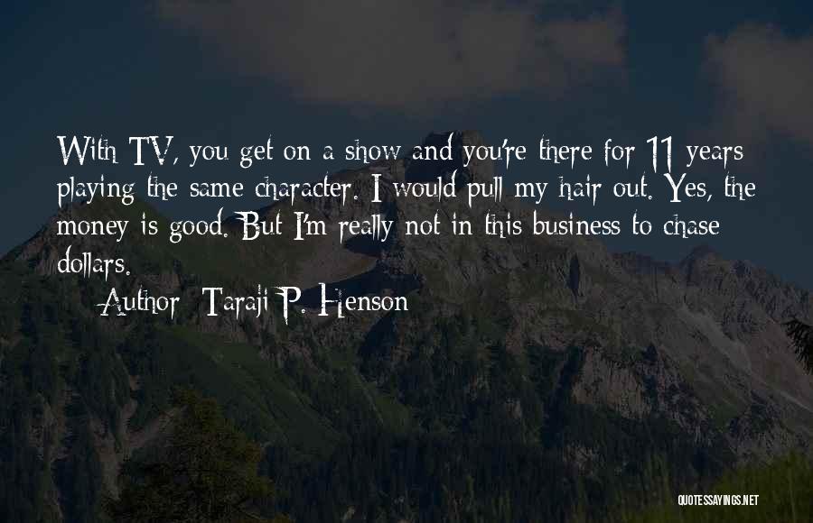 Taraji P. Henson Quotes 1326671 Taraji P. Henson Quotes 1326671