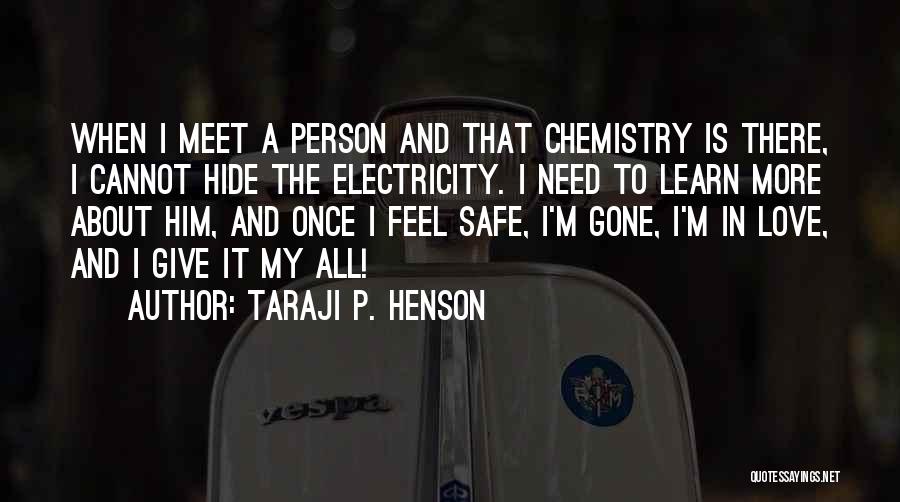 Taraji P Quotes By Taraji P. Henson