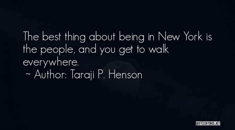 Taraji Quotes By Taraji P. Henson