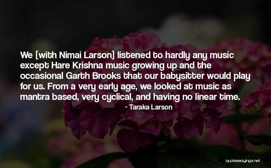 Taraka Larson Quotes 1556822 Taraka Larson Quotes 1556822