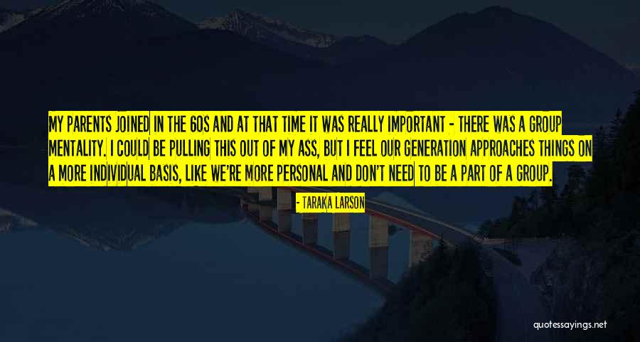 Taraka Larson Quotes 90805 Taraka Larson Quotes 90805