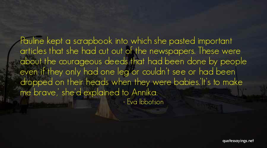 Taraki Nga Quotes By Eva Ibbotson Taraki Nga Quotes By Eva Ibbotson