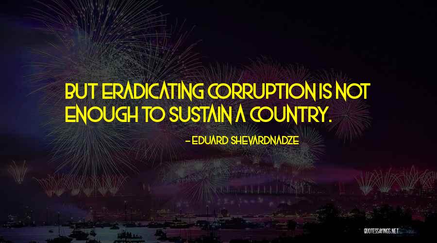 Taralynne Hickey Quotes By Eduard Shevardnadze Taralynne Hickey Quotes By Eduard Shevardnadze