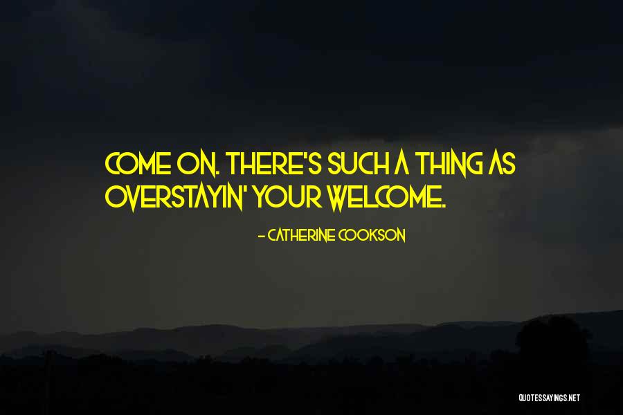 Taramea Quotes By Catherine Cookson Taramea Quotes By Catherine Cookson