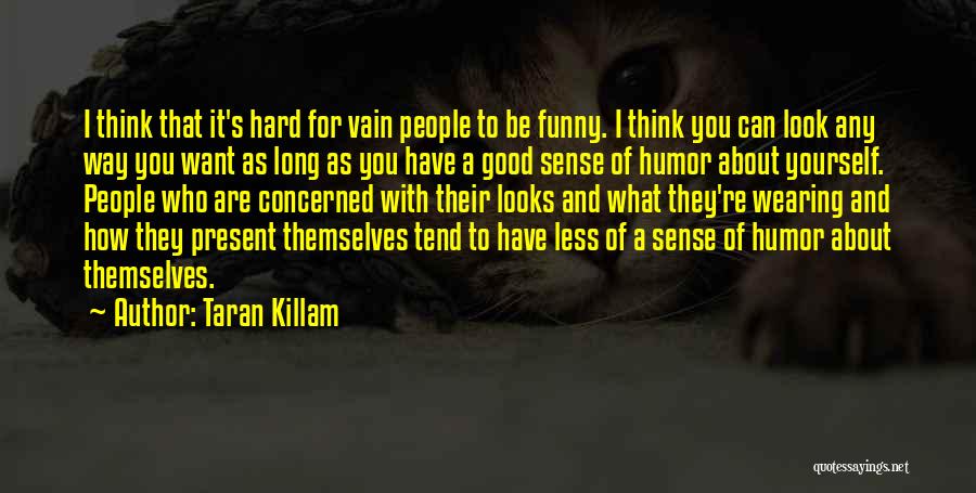 Taran Killam Quotes 952265