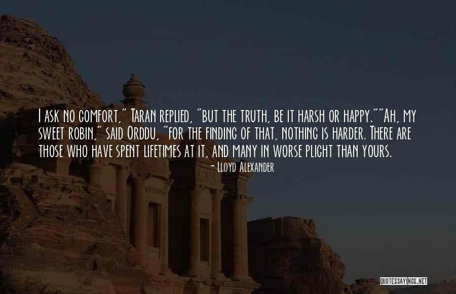 Taran Quotes By Lloyd Alexander Taran Quotes By Lloyd Alexander
