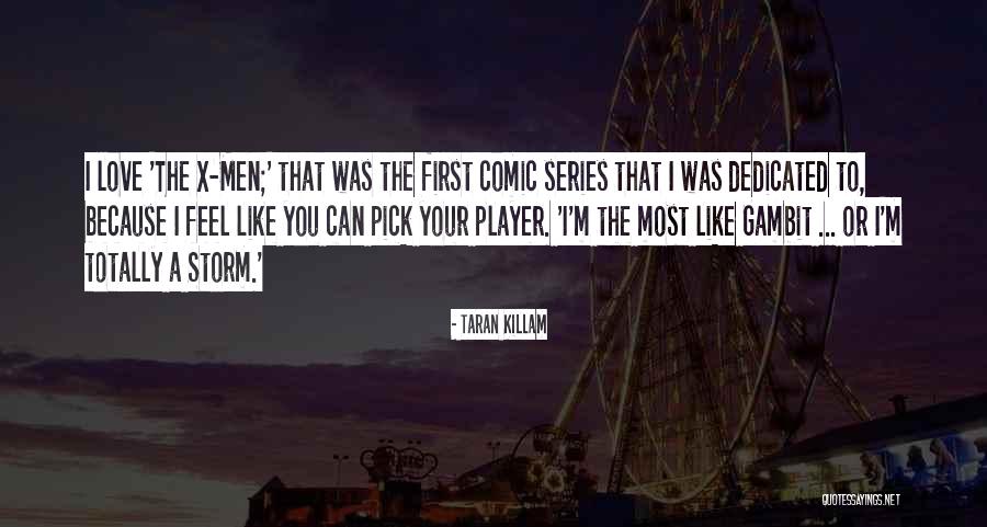 Taran Quotes By Taran Killam Taran Quotes By Taran Killam